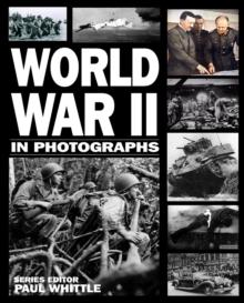 World War II in Photographs