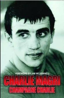 Champagne Charlie - Charlie Magri