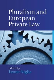 Pluralism and European Private Law