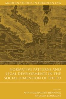 Normative Patterns and Legal Developments in the Social Dimension of the EU