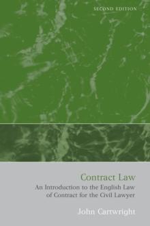 Contract Law : An Introduction to the English Law of Contract for the Civil Lawyer