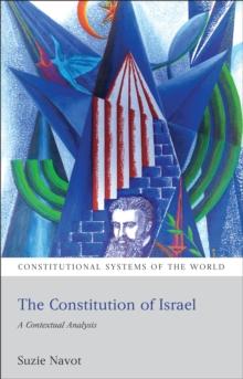 The Constitution of Israel : A Contextual Analysis