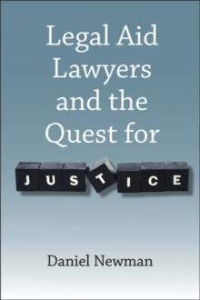 Legal Aid Lawyers and the Quest for Justice