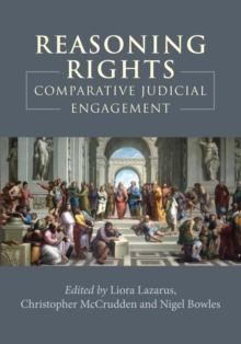 Reasoning Rights : Comparative Judicial Engagement