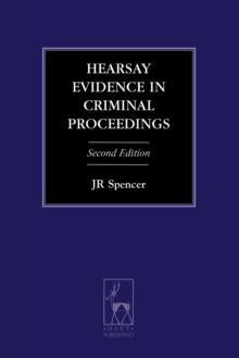 Hearsay Evidence in Criminal Proceedings