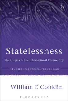 Statelessness : The Enigma of the International Community