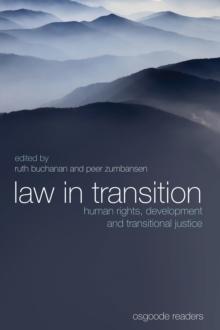 Law in Transition : Human Rights, Development and Transitional Justice