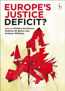 Europes Justice Deficit?