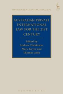 Australian Private International Law for the 21st Century : Facing Outwards