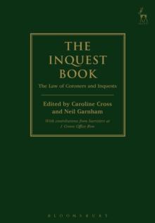 The Inquest Book : The Law of Coroners and Inquests