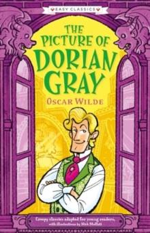 Creepy Classics: The Picture of Dorian Gray (Easy Classics)