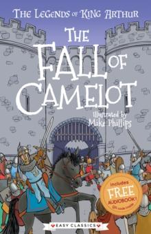 The Fall of Camelot (Easy Classics)