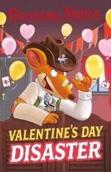 Geronimo Stilton: Valentine's Day Disaster