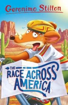 Geronimo Stilton: The Race Across America