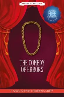 The Comedy of Errors (Easy Classics)