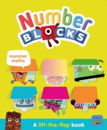 Numberblocks Monster Maths: A Lift the Flap Book