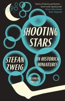 Shooting Stars : 10 Historical Miniatures