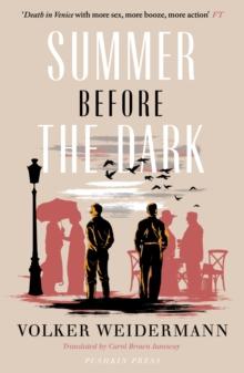 Summer Before the Dark : Stefan Zweig and Joseph Roth, Ostend 1936