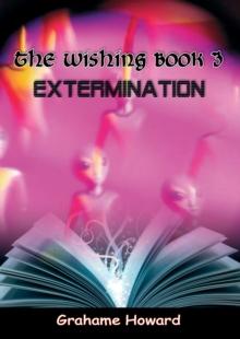 The  Wishing Book 3 - Extermination