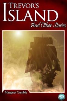 Trevor's Island : And Other Stories