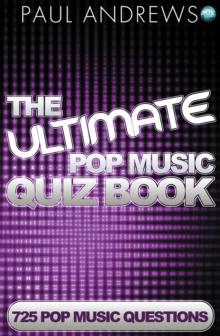 The Ultimate Pop Music Quiz Book