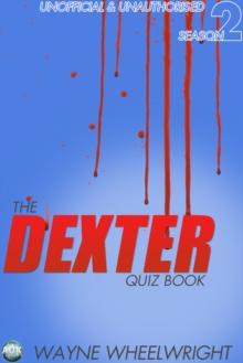 The Dexter Quiz Book Season 2