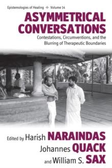 Asymmetrical Conversations : Contestations, Circumventions, and the Blurring of Therapeutic Boundaries