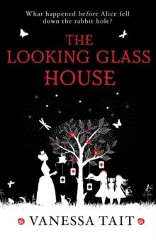 The Looking Glass House