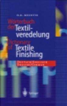 Dictionary of Textile Finishing : Deutsch/Englisch, English/German