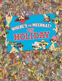 Where's The Meerkat? On Holiday