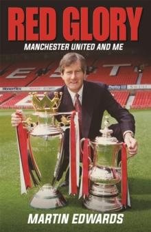 Red Glory : Manchester United and Me