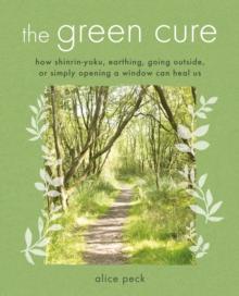 The Green Cure