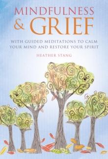 Mindfulness and Grief