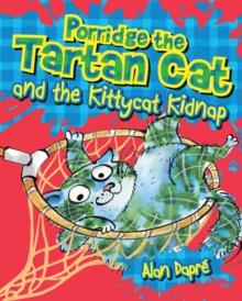 Porridge the Tartan Cat and the Kittycat Kidnap