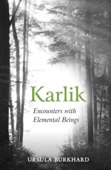 Karlik : Encounters with Elemental Beings