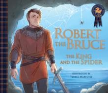 Robert the Bruce: The King and the Spider