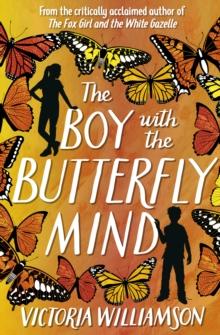 The Boy with the Butterfly Mind