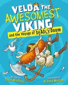 Velda the Awesomest Viking and the Voyage of Deadly Doom