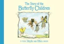 The Story Of The Butterfly Children