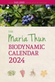 Maria Thun Biodynamic Calendar : 2024