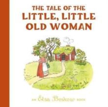 The Tale of the Little, Little Old Woman