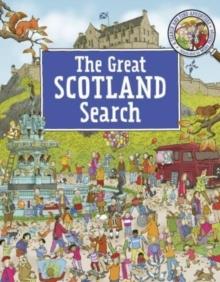 The Great Scotland Search : A Search and Find Adventure