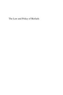 Law and Policy of Biofuels