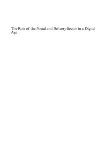 Role of the Postal and Delivery Sector in a Digital Age