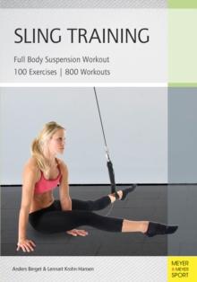 Sling Training : Full Body Suspension Workout