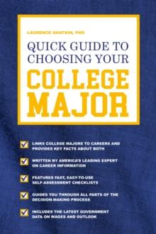 Quick Guide to Choosing Your College Major