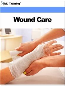 Wound Care (Injuries and Emergencies)