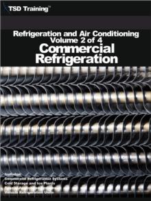 Refrigeration and Air Conditioning Volume 2 of 4 - Commercial Refrigeration