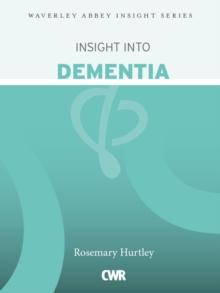 Insight into Dementia