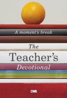 The Teacher's Devotional : A moment's break